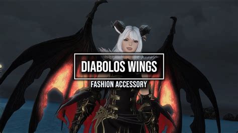 ffxiv diabolos wings fashion accessory youtube