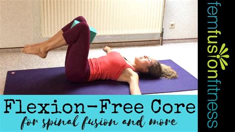 Core Exercises For Spinal Fusion And More Femfusion