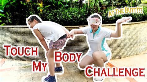 Sister Touch My Body Challenge She Let Me Touch Her Butt Hole 🤢 Youtube