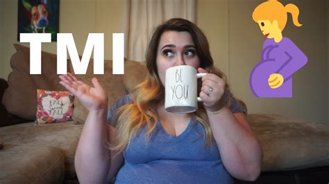 things they dont tell you about pregnancy tmi youtube
