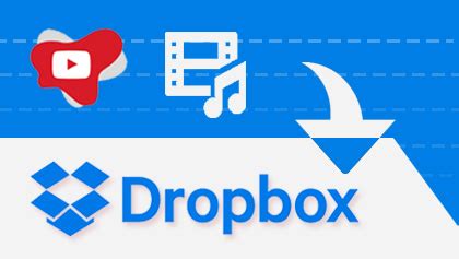 youtube  dropbox save youtube  mpmp    cloud