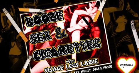 Booze Sex And Cigarettes [drag Show] In Seattle At Copious Love