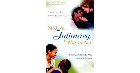 Sexual Intimacy In Marriage By William R Cutrer