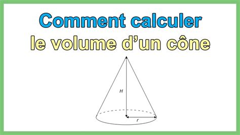 comment calculer le volume dun cone automasites aug