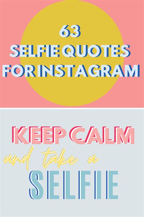 97 Selfie Quotes For Instagram Darling Quote
