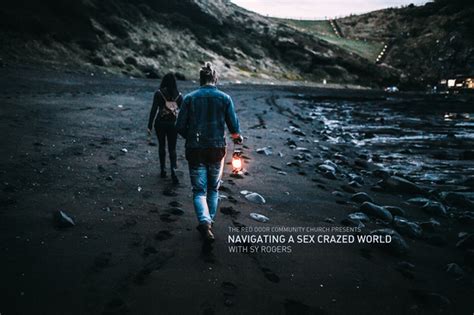 Navigating A Sex Crazed World The Red Door Community Church