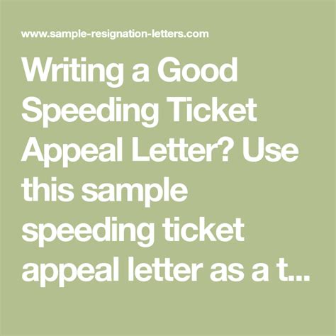writing  good speeding ticket appeal letter  sample lettering