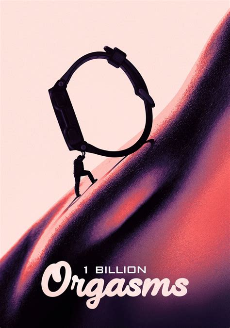 1 billion orgasms película ver online en español