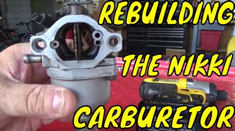 proper rebuilding   nikki  style carburetor    newer briggs  stratton