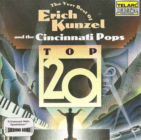 the very best of erich kunzel and the cincinnati pops top 20 by erich