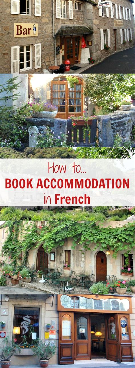 booking accommodation  french  love walking  france accommodation  france practical
