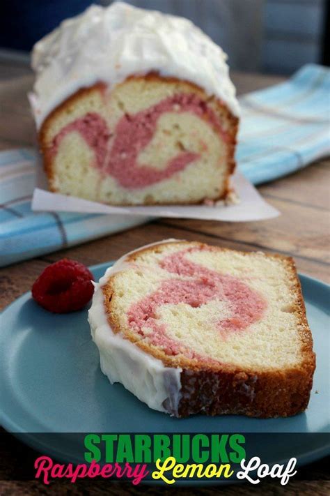 starbucks raspberry moist poundcake recipe desserts raspberry swirl