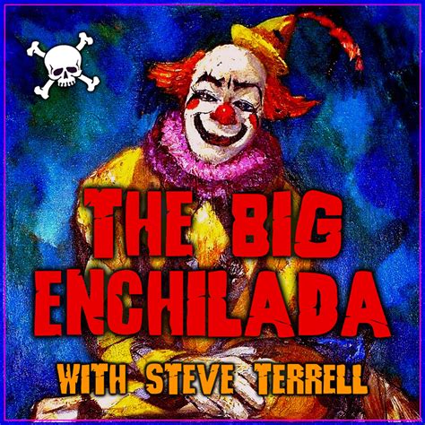 the big enchilada podcast big enchilada jukebox
