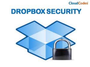 dropbox security  tips   enterprises  protect cloud data