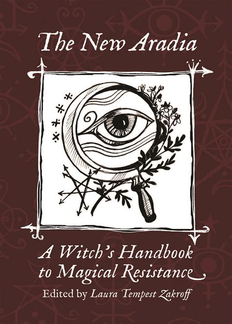 aradia  witchs handbook  magical resistance revelore press