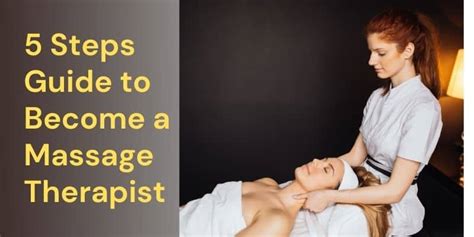 5 steps guide to become a massage therapist in 2023