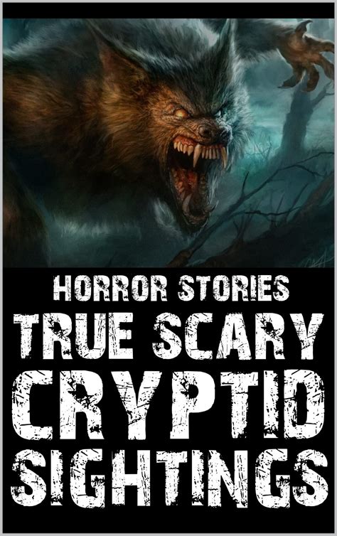 true scary cryptid sightings part  horror stories  feature