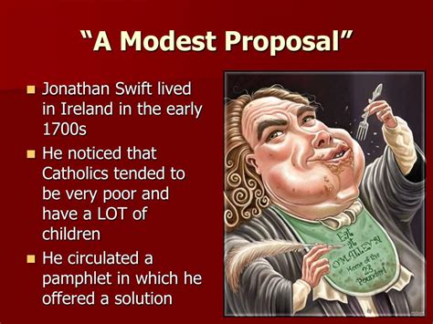 Ppt The Age Of Reason “a Modest Proposal” Jonathan Swift