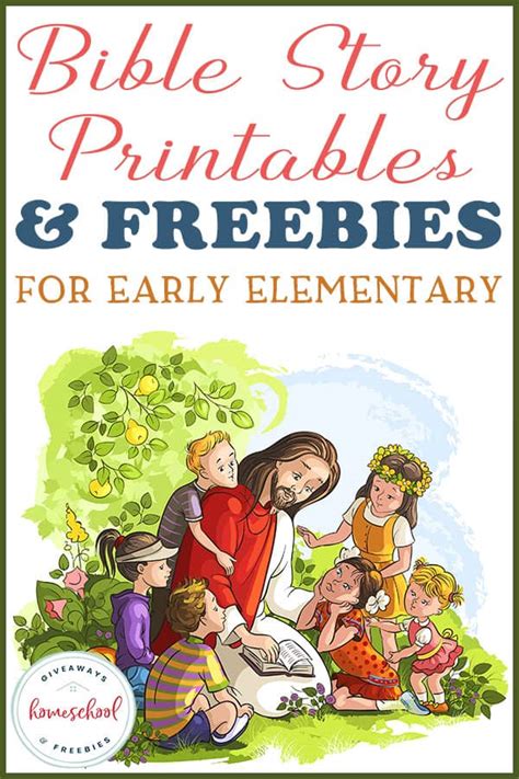 bible story printables  freebies  early elementary homeschool giveaways