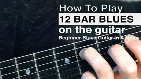 acoustic blues guitar  beginners   play blues  bar blues