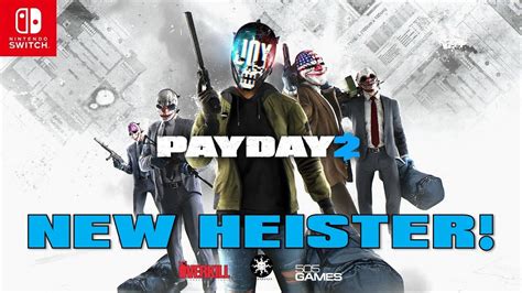 payday   heister joy consolepc release date youtube