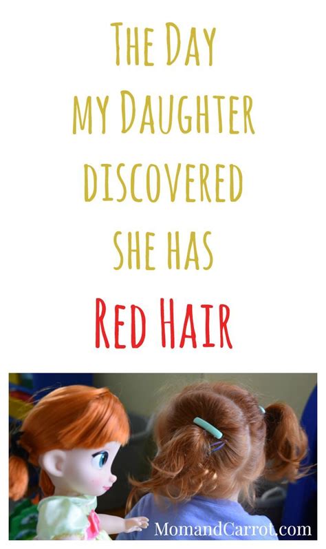 the day my daughter discovered she has red hair to my