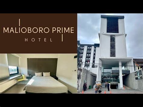 malioboro prime hotel yogyakarta youtube