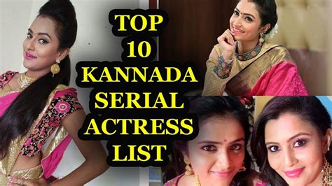 Top 10 Kannada Serial Actresses List Top 10 Serial