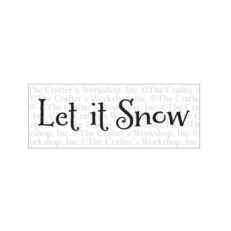 tcw   snow  sign stencil  crafters workshop stencils