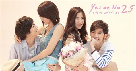 Review Film Thailand Yes Or No 2 5 Cinta Yang Menembus Batas Kakaey