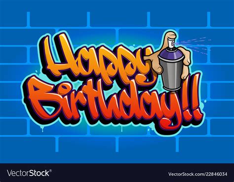 happy birthday graffiti card royalty  vector image
