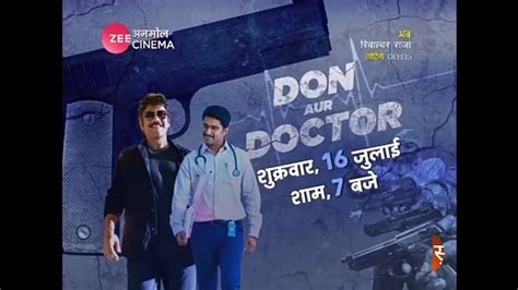 don aur doctor hindi dub tv promotv premiare   july pm