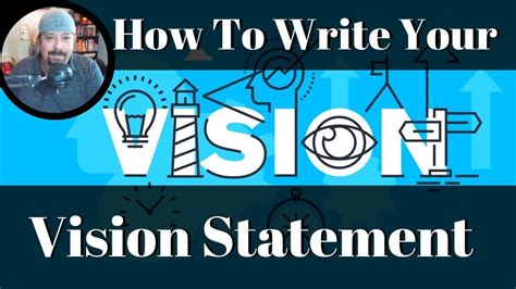 write  vision statement youtube