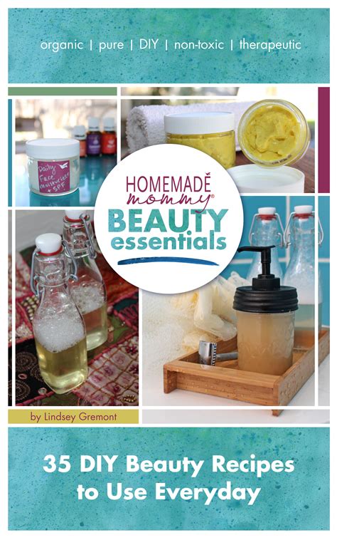 homemade mommy beauty essentials homemade mommy