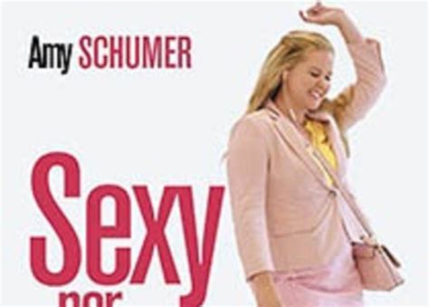 sexy por accidente la película del empoderamiento femenino