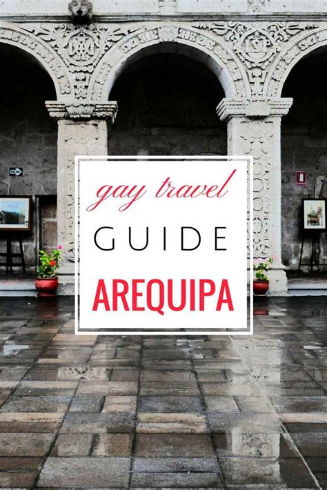 gay arequipa our guide to the best gay bars clubs and