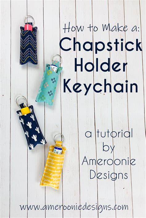 chapstick holder keychain  riley blake designs fabric