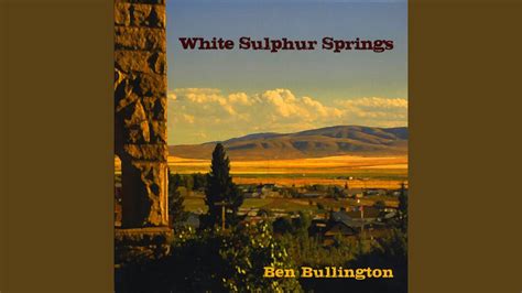 white sulphur springs youtube