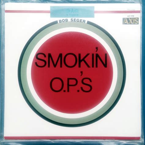 Bob Seger Smokin O P S 1972 Vinyl Discogs