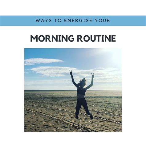 boosting my mood with an energising morning routine
