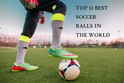 top   soccer balls   world     professionals