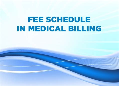 fee schedule  medical billing