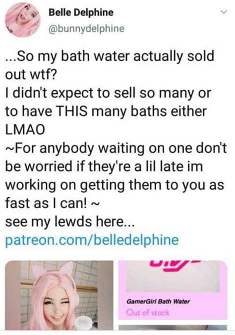 Belle Delphine Bath Water Sales British Gamer Girl Belle Delphine