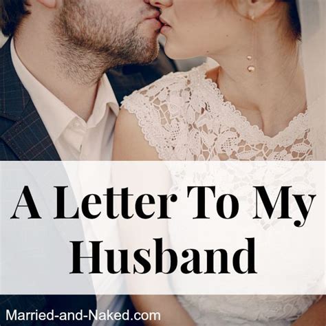 letter   husband  images letters   husband marriage