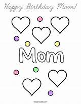 Birthday Happy Mom Coloring Pages Printable Cursive Color Kids Search Built California Usa Twistynoodle sketch template