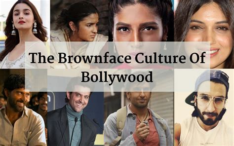 brownface culture  bollywood medium