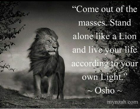 Courage Osho Short Inspirational Quotes Lion Quotes