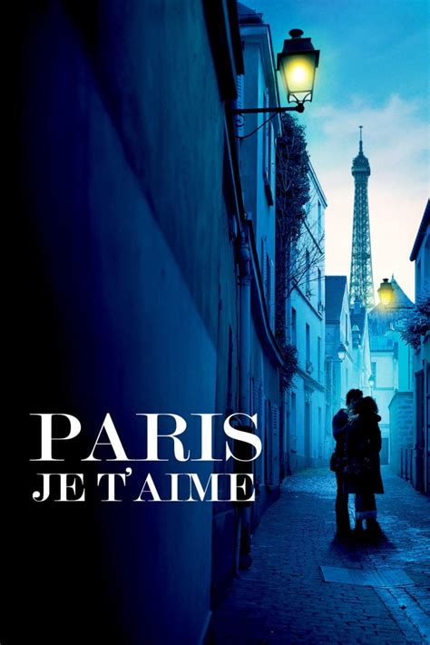 paris je t aime 2006 filmfed movies ratings reviews and trailers