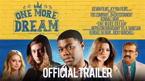 One More Dream Official Movie Trailer A Ricky Burchell Film Youtube
