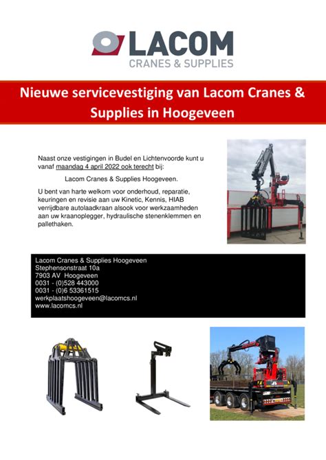 nieuwe servicevestiging lacom cranes supplies  hoogeveen lacom cranes supplies bv